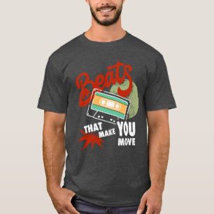 Besiegungen, die Sie bewegen Retro Music Design T-Shirt