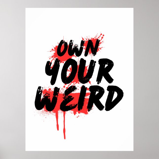 Besitze Dein Anderssein - Fette Grunge-Typografie Poster (Vorne)