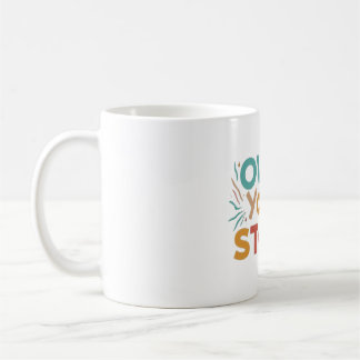 Besitze deine Geschichte Kaffeetasse