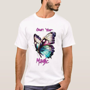 Besitze deine Magie - Schmetterling T-Shirt