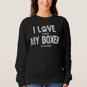 Besitzer des Boxer Dog 1 Sweatshirt