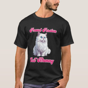 Besitzer einer Katze STOLZ PERSERKATZE MAMMYPerser T-Shirt