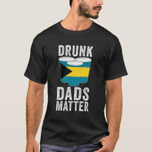 Besoffene Väter sind wichtig Bahamas-Flagge Vater T-Shirt