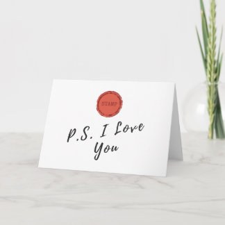 Besondere Anlass Card - PS I Liebe Sie Karte