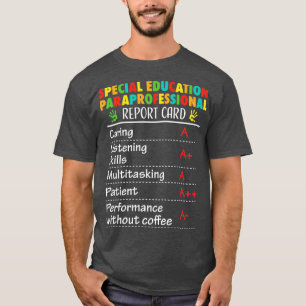 Besondere Bildung Paraprofessional Funny Gift T-Shirt