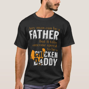 Besonders ein Hühnerpapa zu sein Huhn T-Shirt