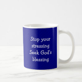 BESORGNIS AUFHÖREN Christlicher BLAU Kaffeetasse