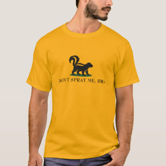 Besprüh mich nicht, Bro - Skunk Customizable T-Shirt