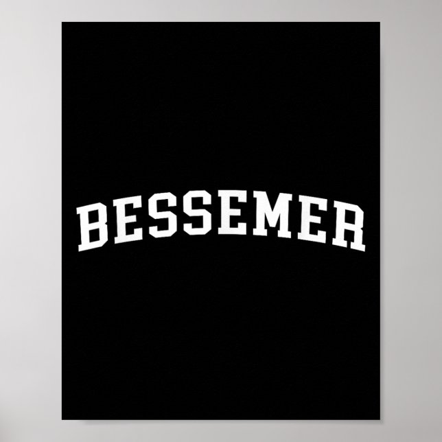 Bessemer Poster (Vorne)