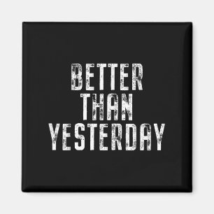 Besser als gestern Training Workout-Fit Magnet