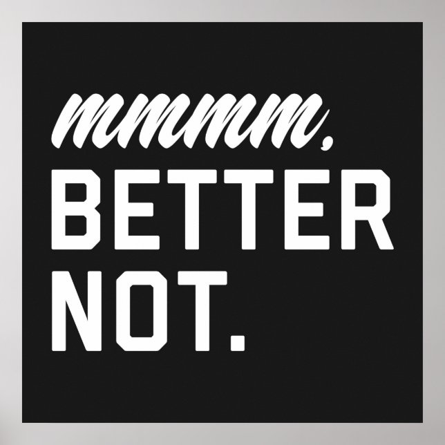 Besser als lustig Zitat Poster (Vorne)