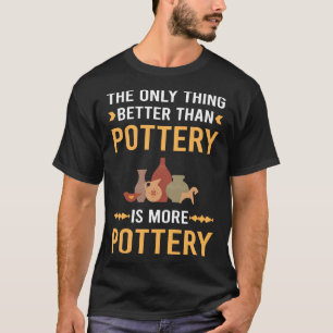 Besser als Pottery Potter T-Shirt