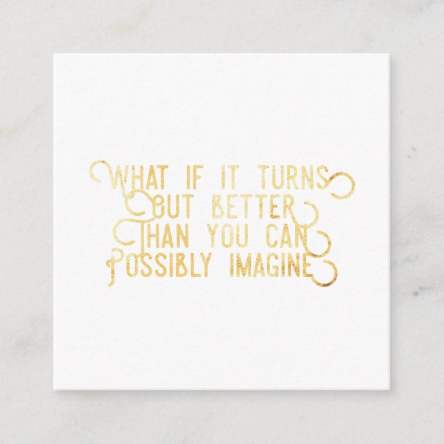 Besser als Sie sich vielleicht vorstellen können - Quadratische Visitenkarte (Vorderseite)