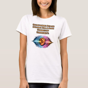 Besser Hören Champion: Verbundene Gemeinschaft T-Shirt
