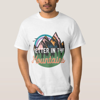 Besser im Abenteuer-T - Shirt der Berge