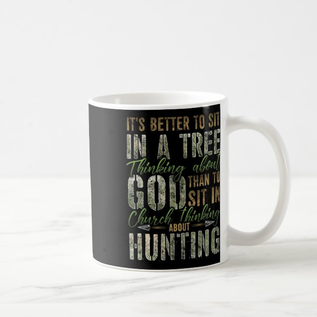 Besser, in einem Baum zu sitzen, der über die Jagd Kaffeetasse (Rechts)