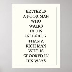 BESSER IST EIN ARMER MANN, DER IN SEINER INTEGRITÄ POSTER