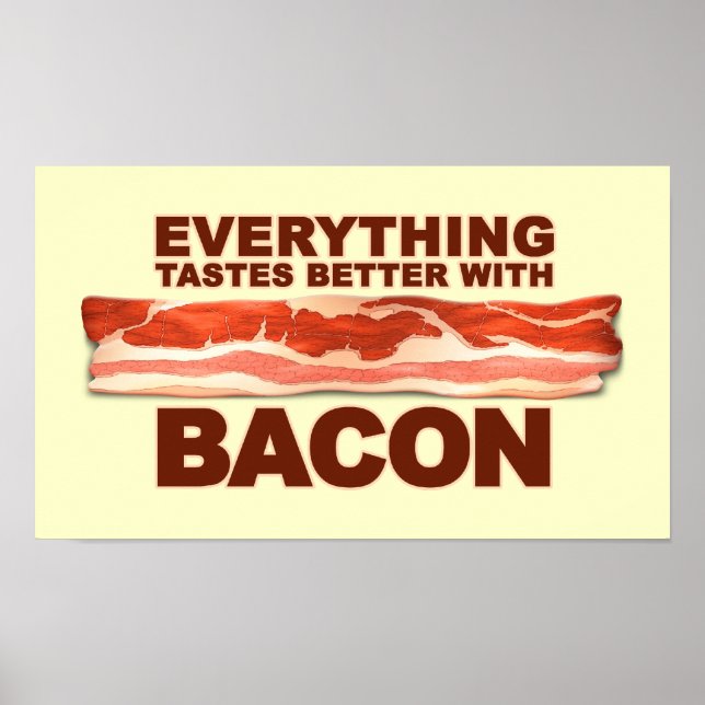 Besser mit Bacon Poster (Vorne)