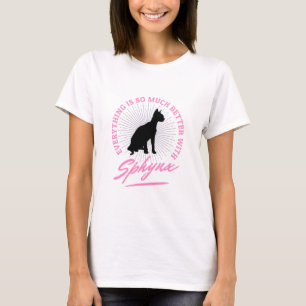 Besser mit Sphynx Cat Funny Women's T - Shirt