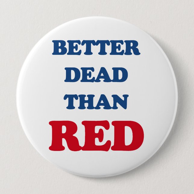 Besser tot als rot (3).png button (Vorderseite)