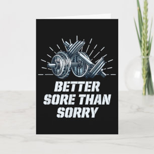 Besser wund als leid Funny Workout Humor Gym Spruc Karte