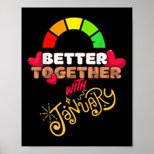 Besser zusammen mit Januar lustig attraktiv neu Poster