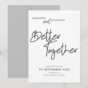 Besser zusammen Modernes Script grau Save The Date