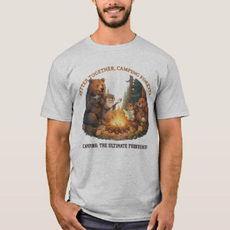 Besser zusammen - Wald Freunde Lagerfeuer-Abenteue T-Shirt