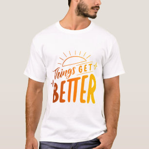 Bessere Dinge T-Shirt