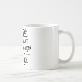 Bessere Dinge Tasse — Lass die Vergangenheit hinte