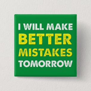 Bessere Fehler Morgen Lustiger Knopf Pin Badge Button