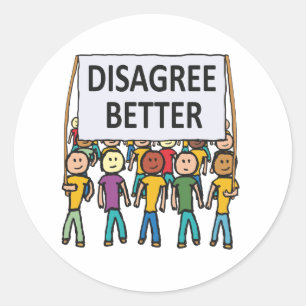 Bessere Meinungsverschiedenheiten Runder Aufkleber