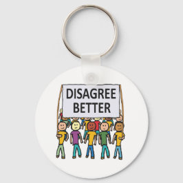 Bessere Meinungsverschiedenheiten Schlüsselanhänger