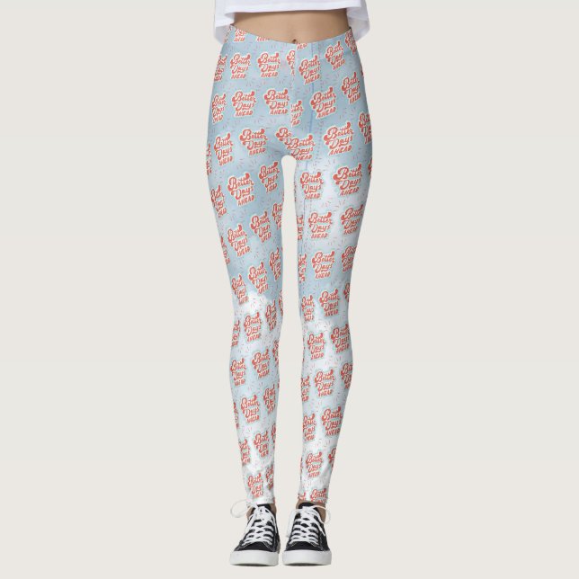 Bessere Tage Leggings (Vorderseite)