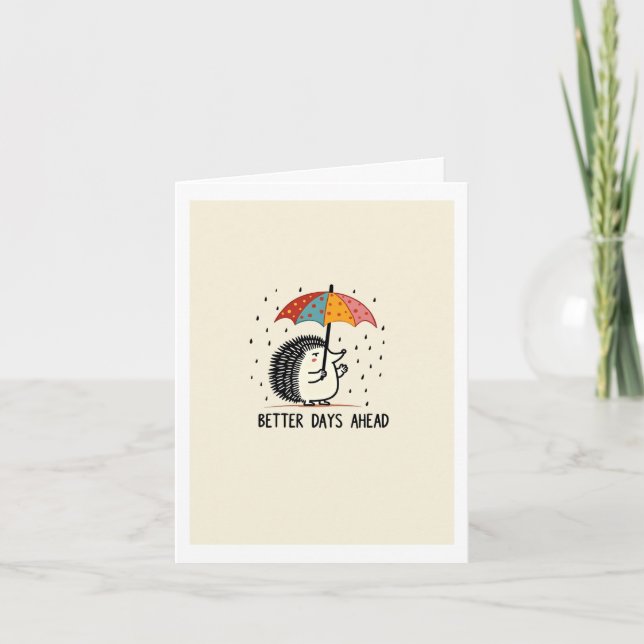 Bessere Tage vor Ihnen - eine gute Karte (Vorderseite)