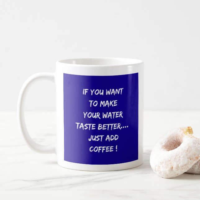 Bessere Verkostung von Wasser ? Kaffee hinzufügen Kaffeetasse (Mit Donut)