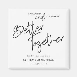 Bessere Zusammenarbeit in informeller Schrift Save Magnet