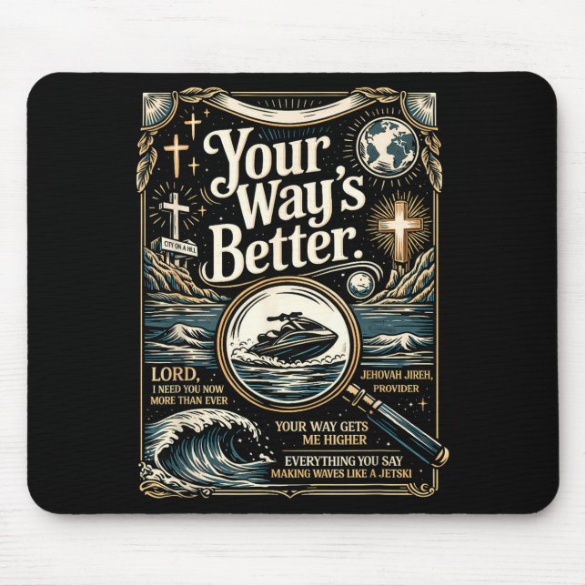 Besserer christlicher Spruch Jesus Glaube Bibel Mousepad (Vorne)