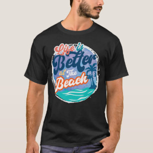 Besseres Leben am Strand T-Shirt