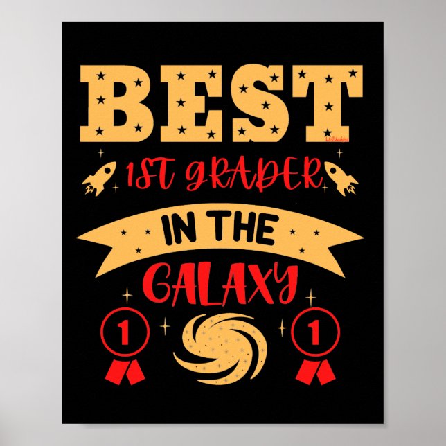 BEST 1. GRADER IN DER GALAXIE lustig niedlich Poster (Vorne)