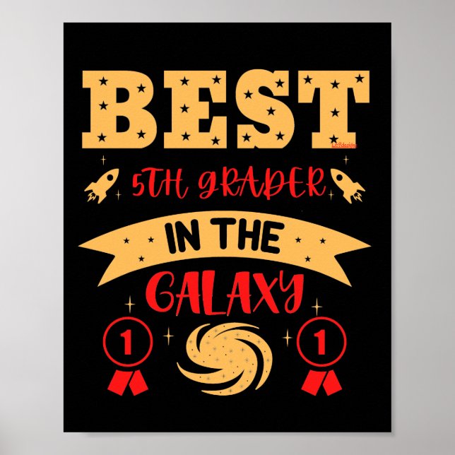 BEST 5. GRADER IN DER GALAXIE lustig niedlich Poster (Vorne)