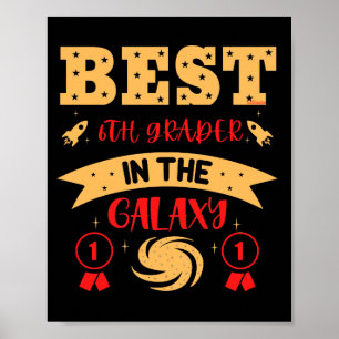 BEST 6. GRADER IN DER GALAXIE lustig niedlich Poster