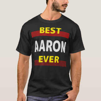 Best Aaron je Friends Name Buddy Nickname Person T-Shirt