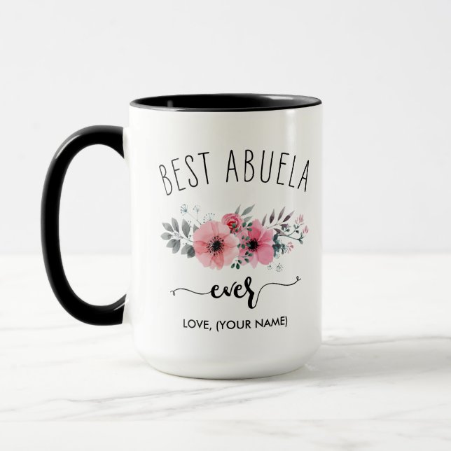 Best Abuela jemals - (IHR NAME) Pink Bouquet Tasse (Links)