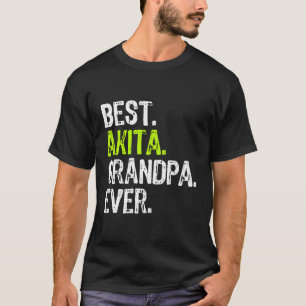 Best Akita Opa Ever Dog Lover Geschenk T-Shirt
