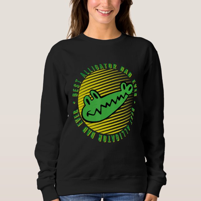 Best Alligator Vater Ever Vatertag Idee Sweatshirt (Vorderseite)