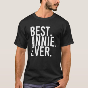BEST. ANNIE. JE. Geschenkname Funny Personalisiert T-Shirt