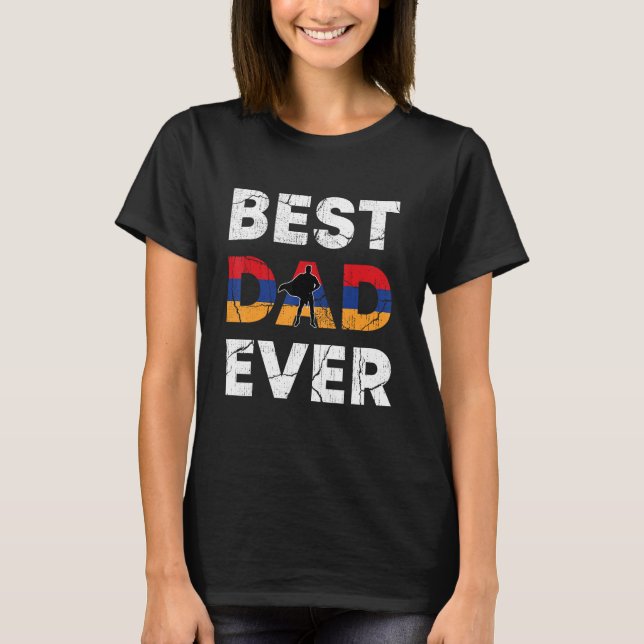 Best Armenian Dad Ever Armenia Daddy Father s Day T-Shirt (Vorderseite)