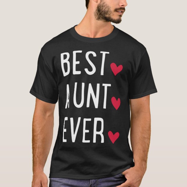 Best Aunt ever   T-Shirt (Vorderseite)