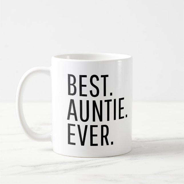 Best Auntie Ever Funny Auntie Kaffeetasse (Links)